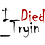 I_Died_Tryin